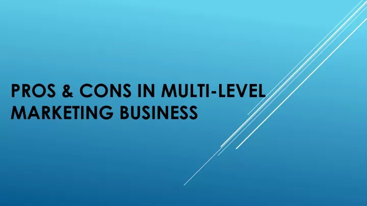 pros cons in multi level marketing business