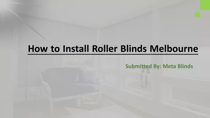 how to install roller blinds melbourne