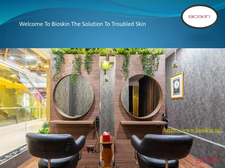 welcome to bioskin the solution to troubled skin