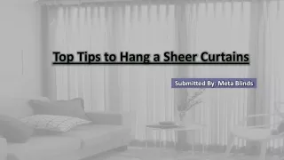 top tips to hang a sheer curtains