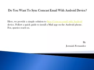 do you want to sync comcast email with android device