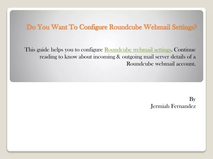 do you want to configure roundcube webmail settings