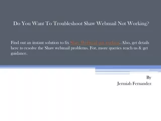 do you want to troubleshoot shaw webmail not working