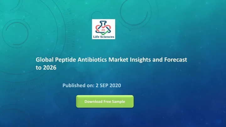 global peptide antibiotics market insights