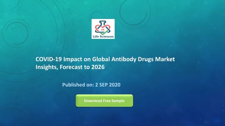 covid 19 impact on global antibody drugs market