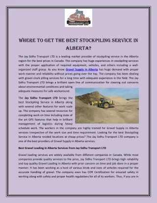 Where to Get the Best Stockpiling Service in Alberta?