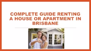 COMPLETE GUIDE TO RENTING A HOUSE OR APARTMENT IN BRISBANE