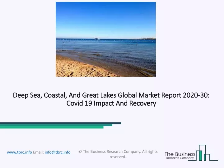 deep sea coastal and great lakes global market report 2020 30 covid 19 impact and recovery