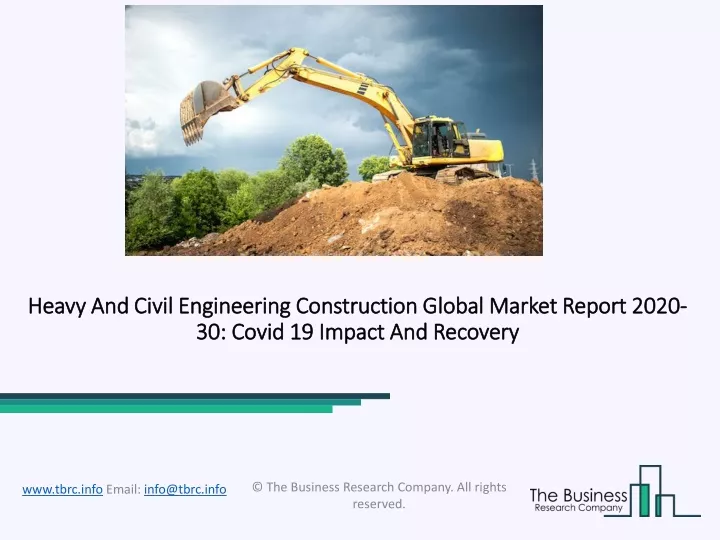 heavy and civil engineering construction global market report 2020 30 covid 19 impact and recovery