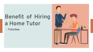 5 Advantages of Hiring a Tutor