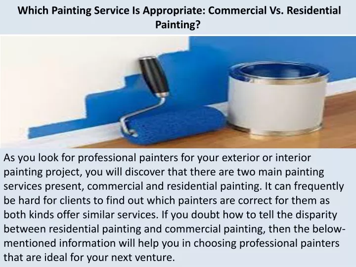 which painting service is appropriate commercial vs residential painting