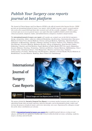 Publish Your Surgery case reports journal at best platform