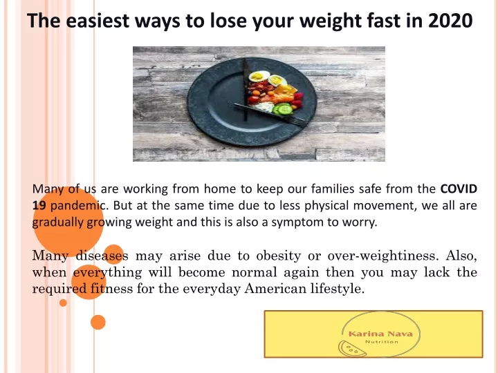 the easiest ways to lose your weight fast in 2020