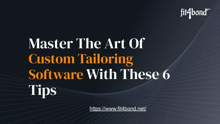 master the art of custom tailoring software with
