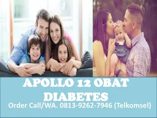 Call Sembuh, Obat Diabetes Apollo 12  0813 9262 7946 Tangerang