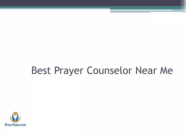 best prayer counselor n ear me