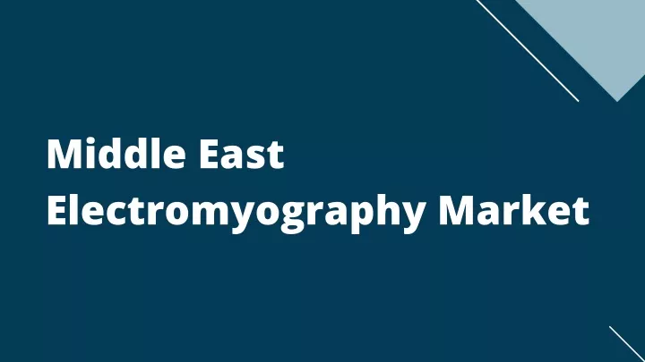 middle east electromyography market