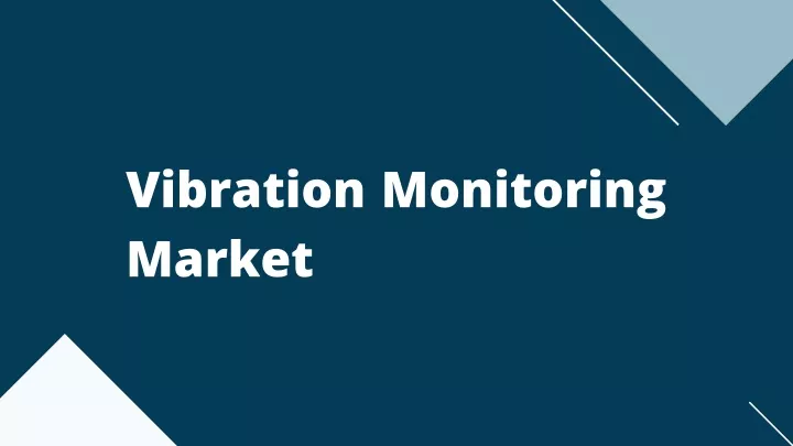 vibration monitoring market