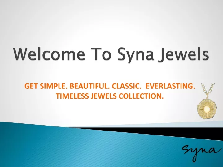 welcome to syna jewels