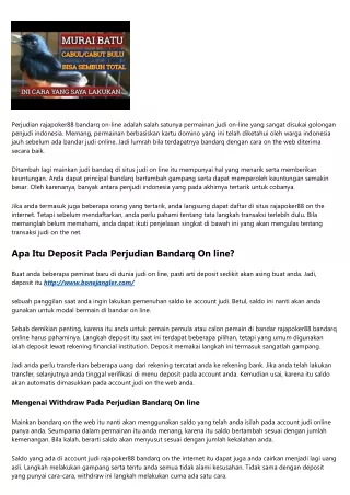 Main Rajapoker88 Bandarq On-line Harus Mengenali Deposit serta Withdraw