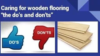 Caring for wooden flooring - The Do's and Don'ts
