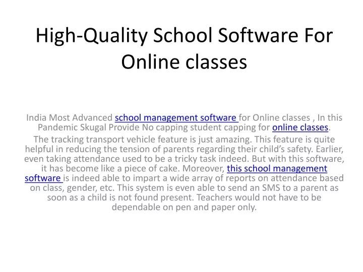 high quality school software for online classes