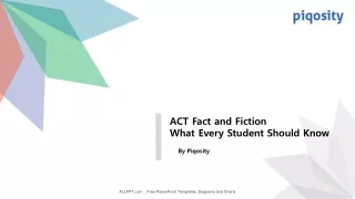 ACT Fact and Fiction: What Every Student Should Know