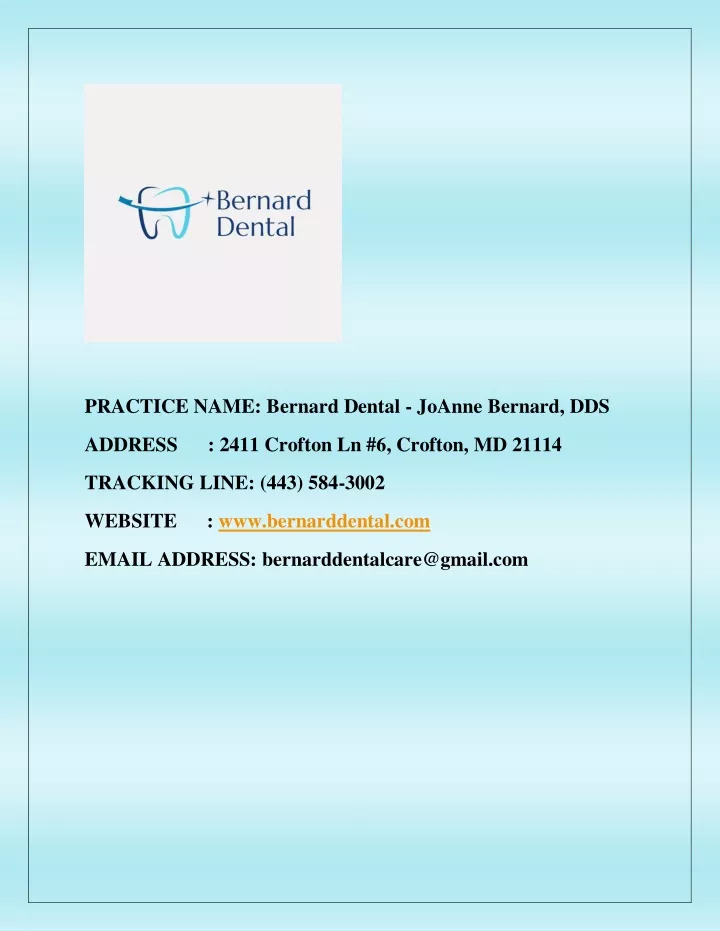 practice name bernard dental joanne bernard dds