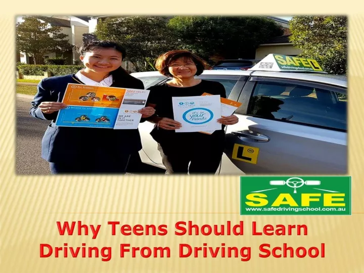 why teens should learn driving from driving school