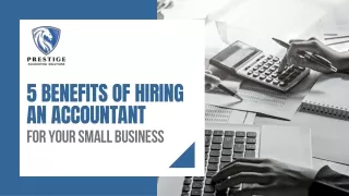 5 Benefits of Hiring an Accountant for Your Small Business