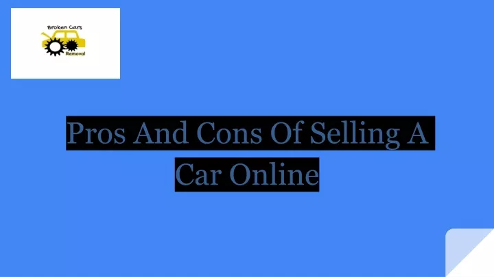 pros and cons of selling a car online
