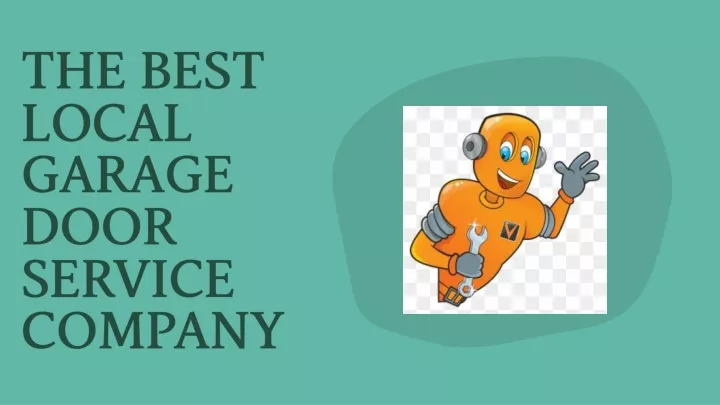 the best local garage door service company