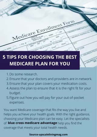 5 TIPS FOR CHOOSING THE BEST MEDICARE PLAN FOR YOU