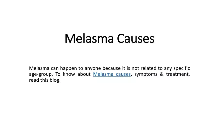 melasma causes