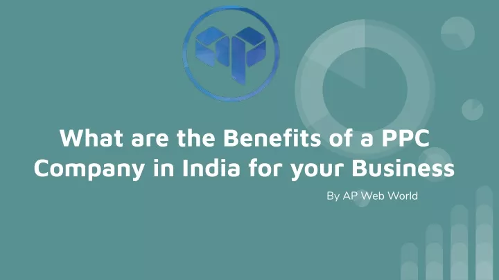 what are the benefits of a ppc company in india