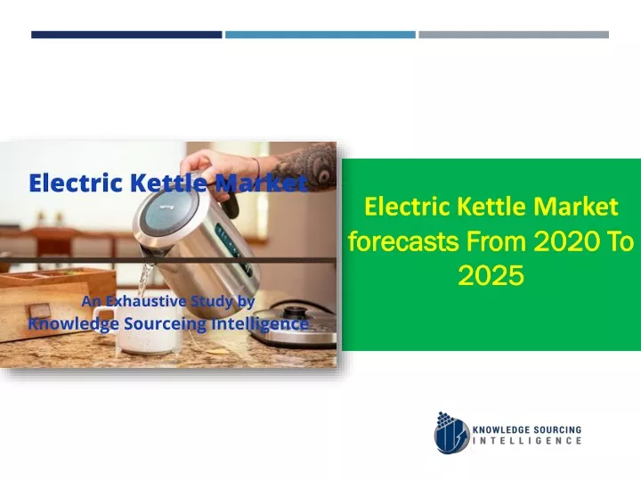 electric kettle market forecasts from 2020 to 2025