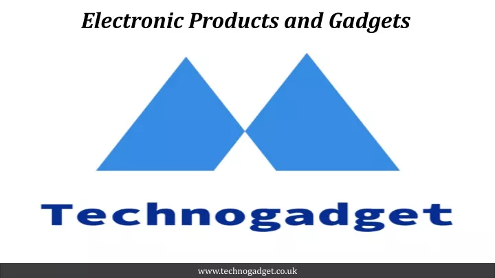 electronic products and gadgets
