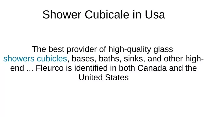 shower cubicale in usa
