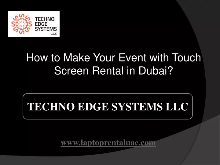 how to make your event with touch screen rental