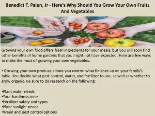 benedict t palen jr here s why should you grow your own fruits and vegetables