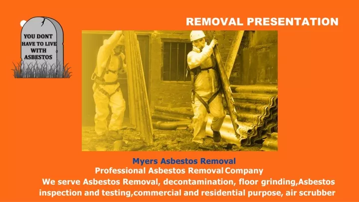 removal presentation