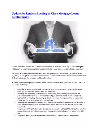 update for lenders looking to close mortgage