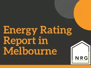 Energy Rating Report in Melbourne