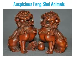 auspicious feng shui animals