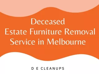 Deceased Estate Furniture Removal Service in Melbourne