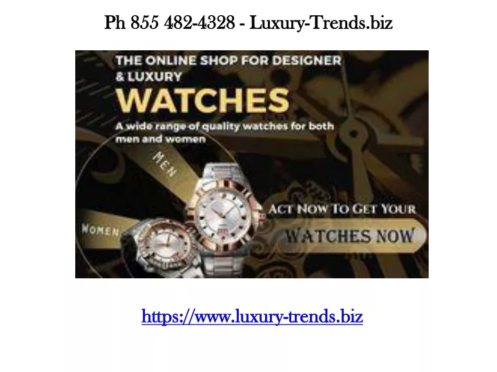 ph 855 482 4328 luxury trends biz