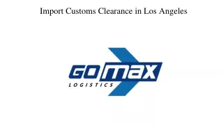 A Customs House Broker in Los Angeles