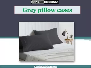 grey pillow cases