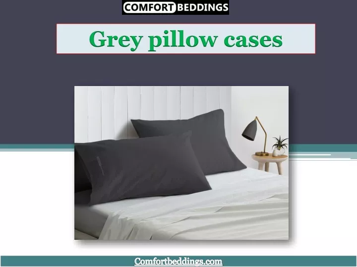 grey pillow cases