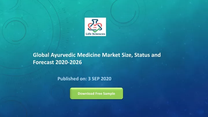 global ayurvedic medicine market size status